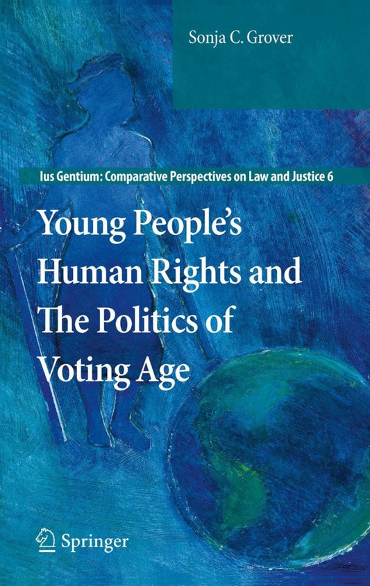 Young People’s Human Rights and the Politics of Voting Age PDF E-book :