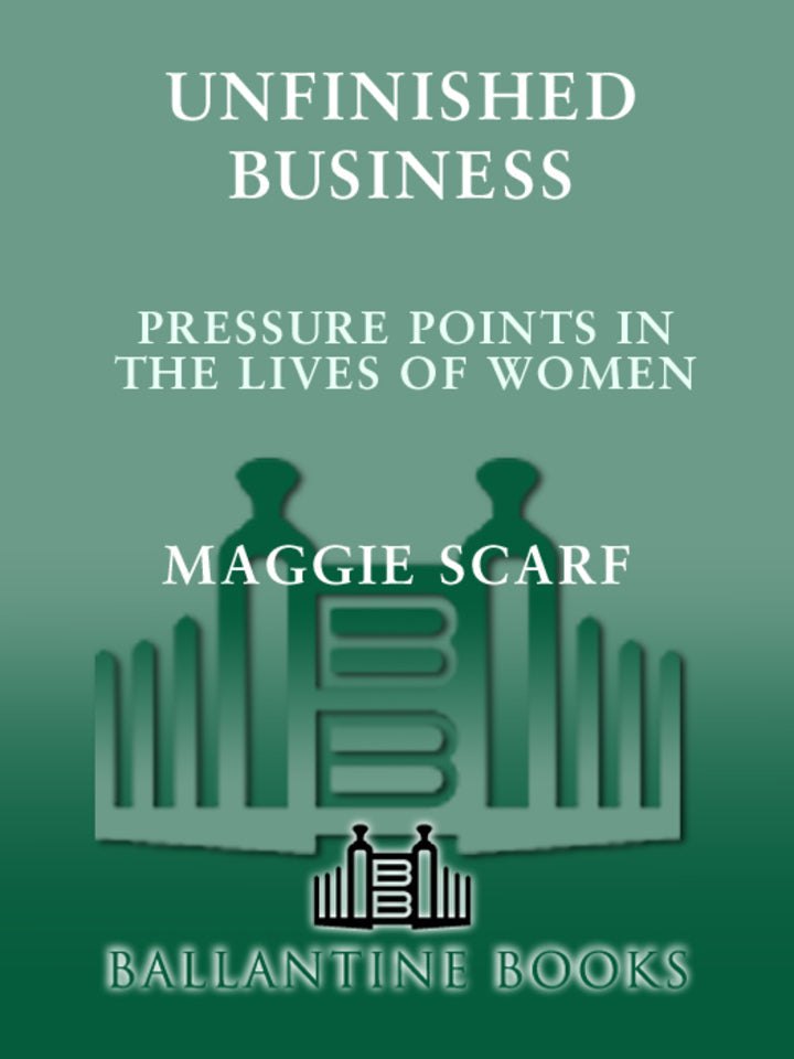 Unfinished Business Pressure Points in the Lives of Women PDF E-book :