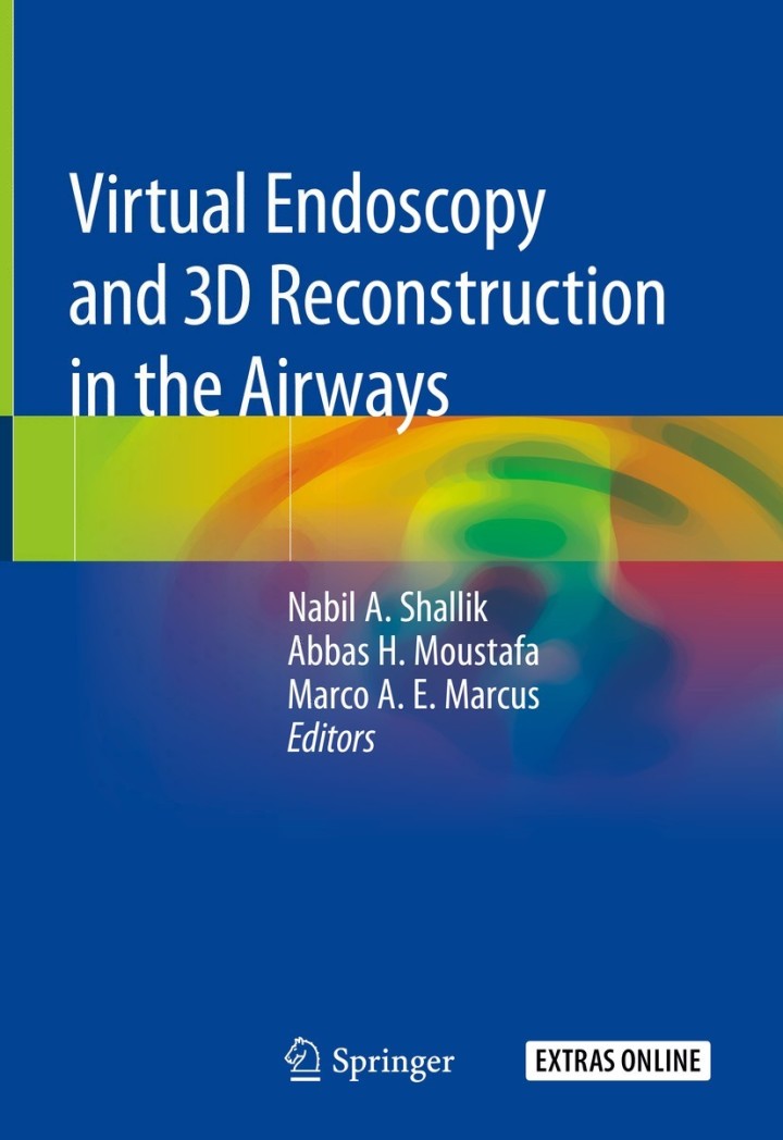 Virtual Endoscopy and 3D Reconstruction in the Airways PDF E-book :