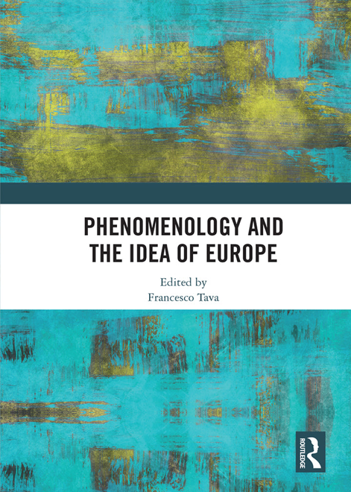 Phenomenology and the Idea of Europe 1st Edition  PDF BOOK