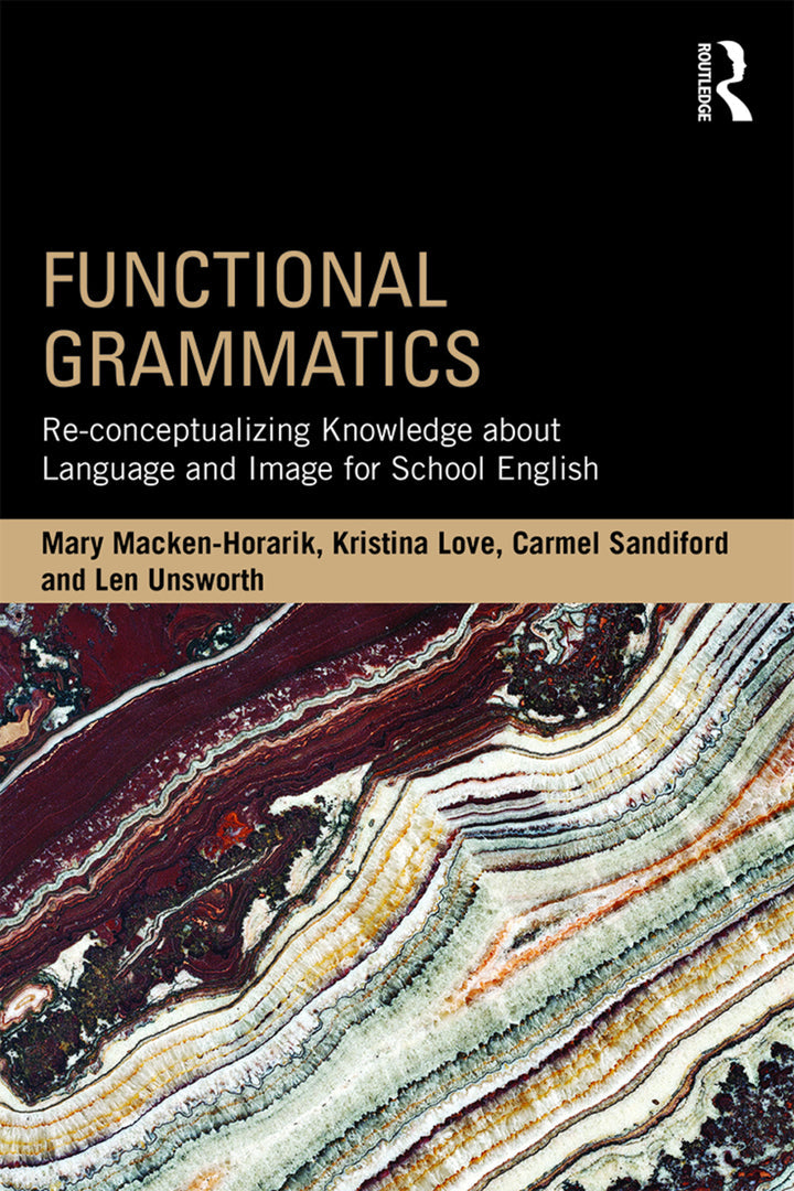 Functional Grammatics 1st Edition Re-conceptualizing Knowledge about Language and Image for School English PDF E-book :