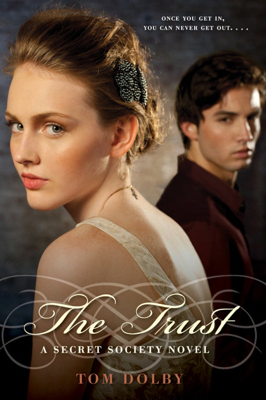 The Trust A Secret Society Novel PDF E-book :