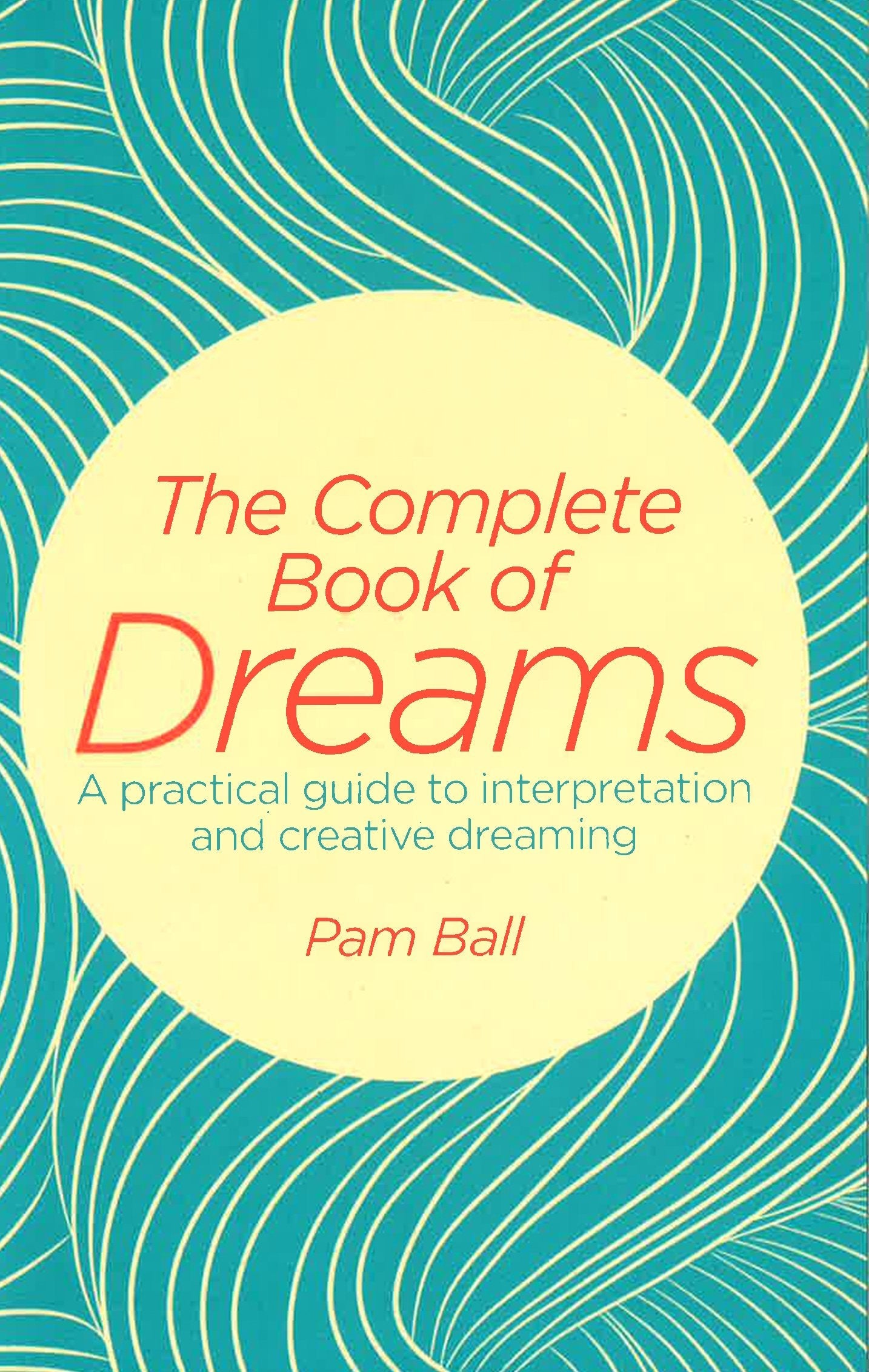 The Complete Book Of Dreams