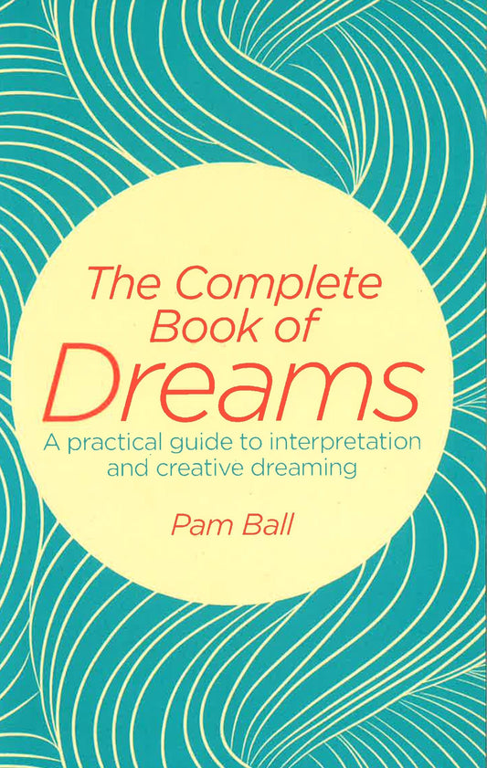 The Complete Book Of Dreams