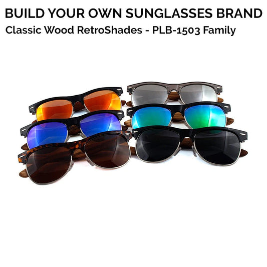 Build Your Own Sunglass Brand - 50 Classic Wood RetroShades