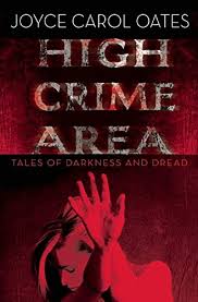 High Crime Area: Tales Of Darkness And Dread