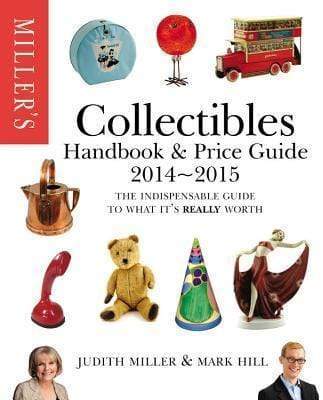 Miller's Collectibles Handbook And Price Guide 2014 - 2015